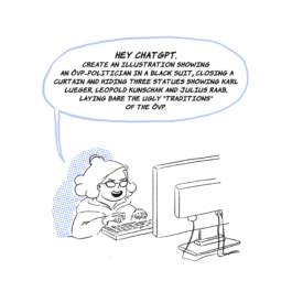 comic zu der fehlenden aufarbeitung zum thema antisemitismus bei der övp: eine frage bei chatGPT spuckt aus, dass man leider keine antwort erhalten kann, weil die erwähnung dieser problematik bei chatGPT bereits gegen die regeln verstösst 